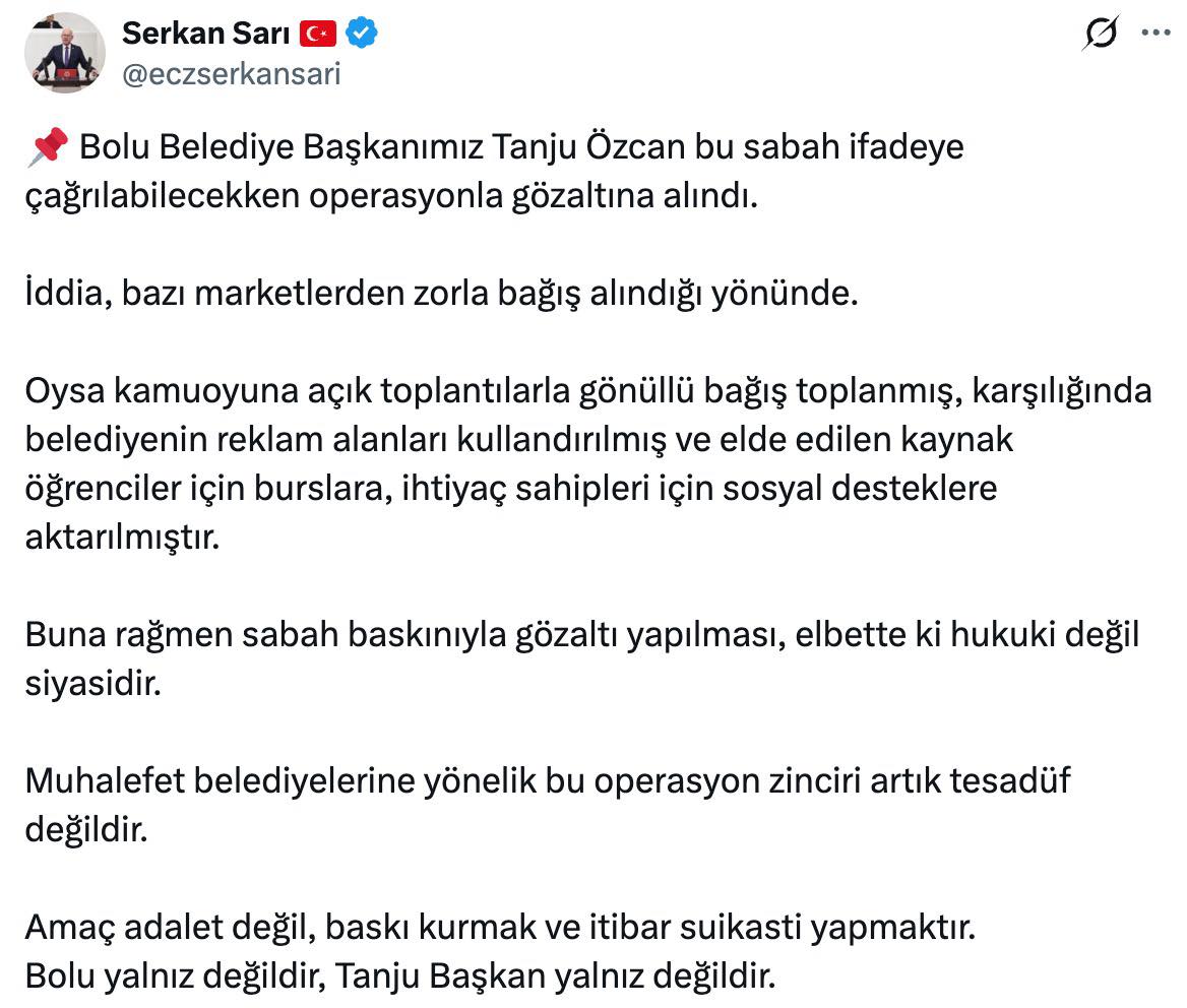 2-11 Serkan Sarı'dan Tanju Özcan Operasyonu Açıklaması: Bolu Yalnız Değildir