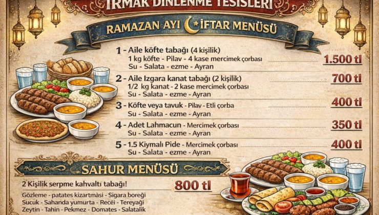İvrindi Irmak Dinlenme Tesisleri’nde Ramazan Coşkusu: Zengin İftar ve Sahur Menüleri Başladı!