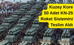 Kuzey Kore 50 Adet KN-25 Roket Sistemini Teslim Aldı