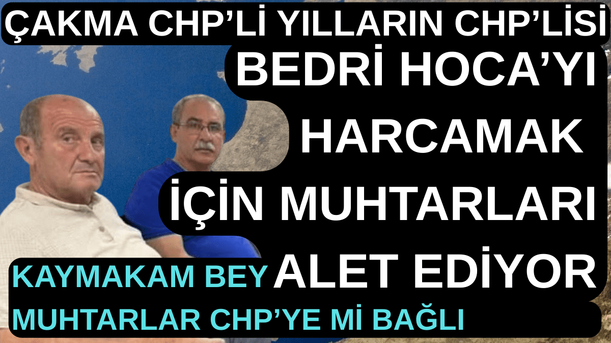 CAKMA-CHPLI-YILLARIN-CHPLISINI Sayın Valim; Havran’da Neler Oluyor?