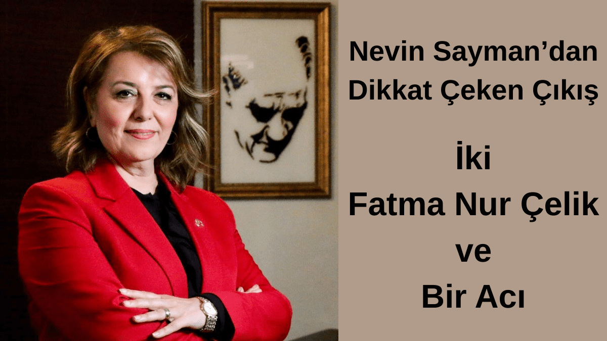8 Mart’ı Buruk Karşılıyoruz: İki Fatma Nur Çelik ve Bir Acı