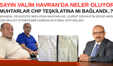 Sayın Valim; Havran’da Neler Oluyor?