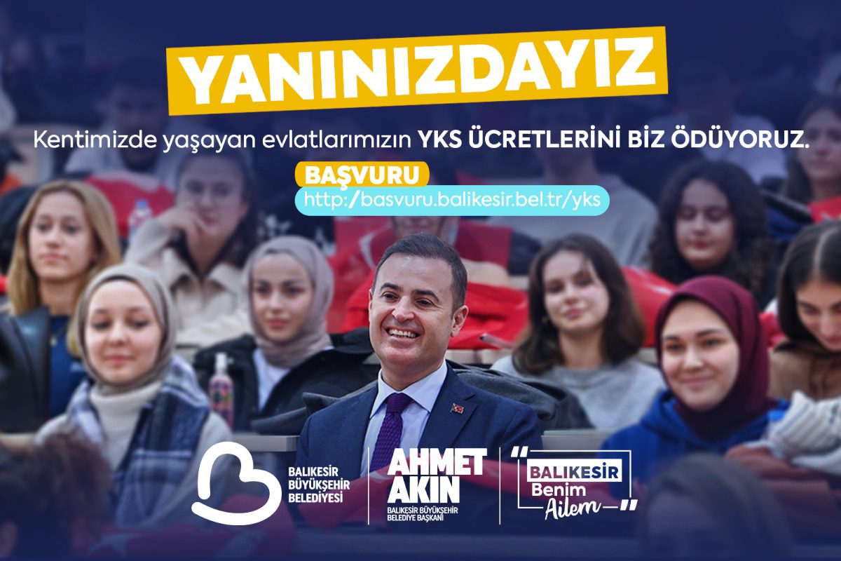Gençlerin YKS Ücretleri Bu Yıl Da Balıkesir Büyükşehir’den: Ahmet Akın’dan Müjde 🎓
