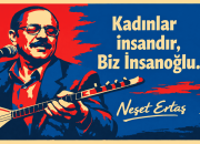 Neşet Ertaş’ın Efsane Sözü: Kadınlar İnsandır Biz İnsanoğlu